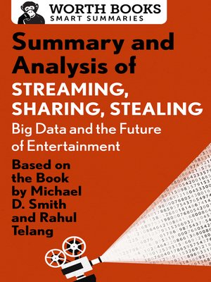 cover image of Summary and Analysis of Streaming, Sharing, Stealing